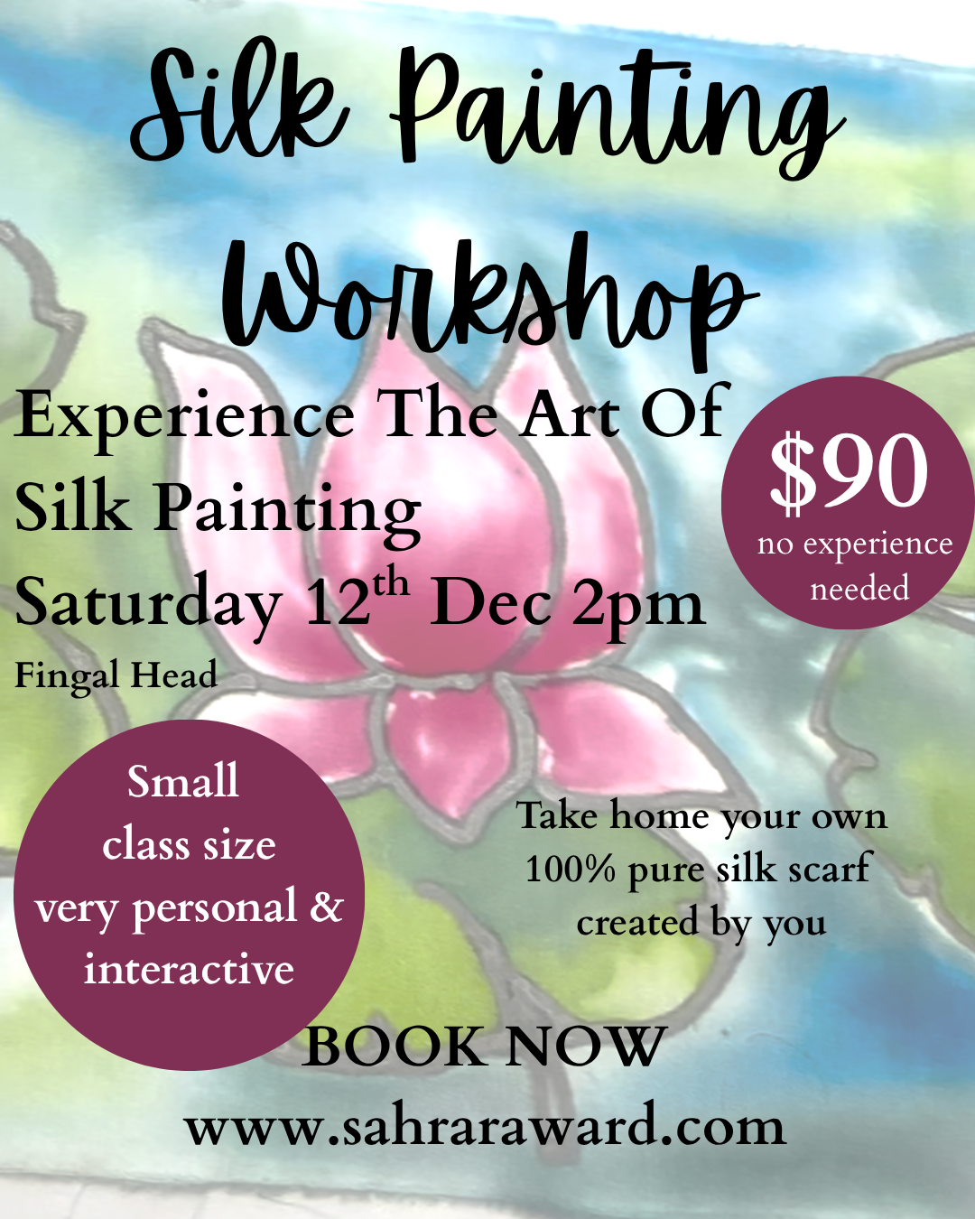Silk Painting Workshop Saturday 12th Dec 2pm